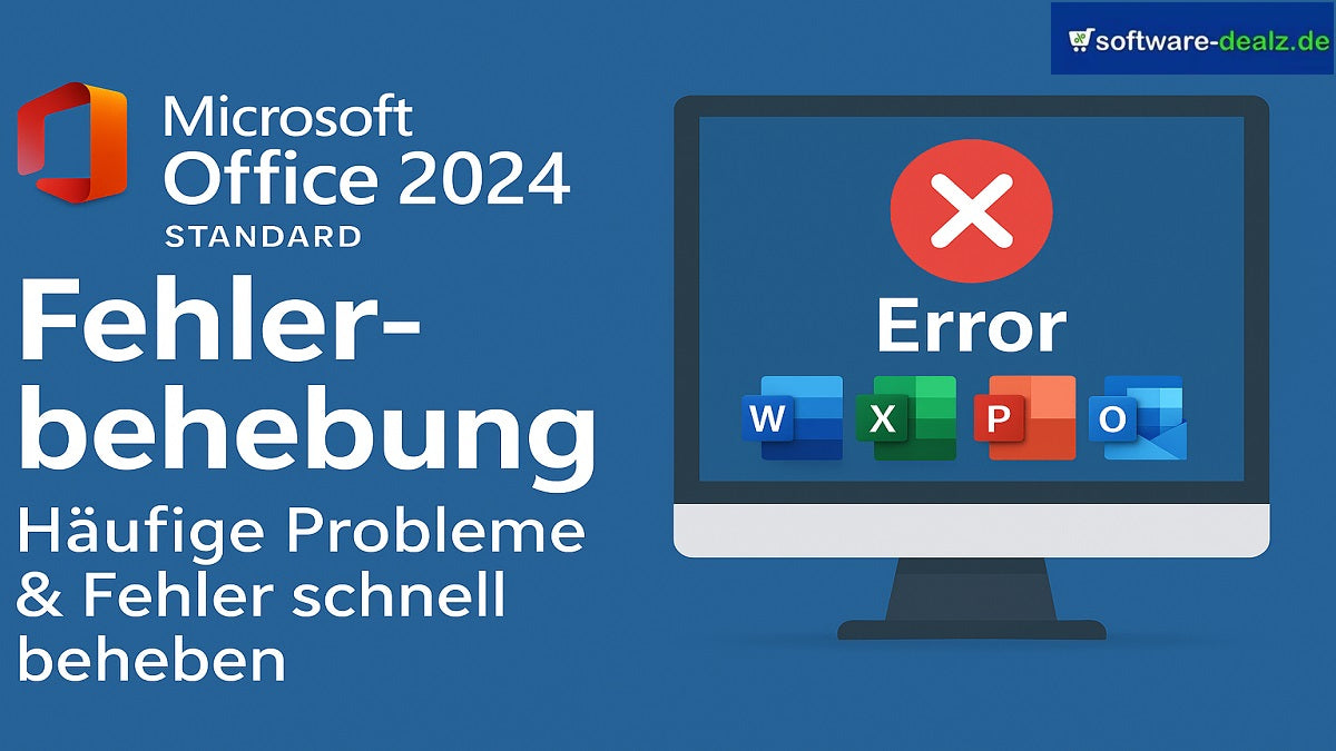Microsoft Office 2024 Standard Fehlerbehebung: Häufige Probleme & Fehler schnell beheben