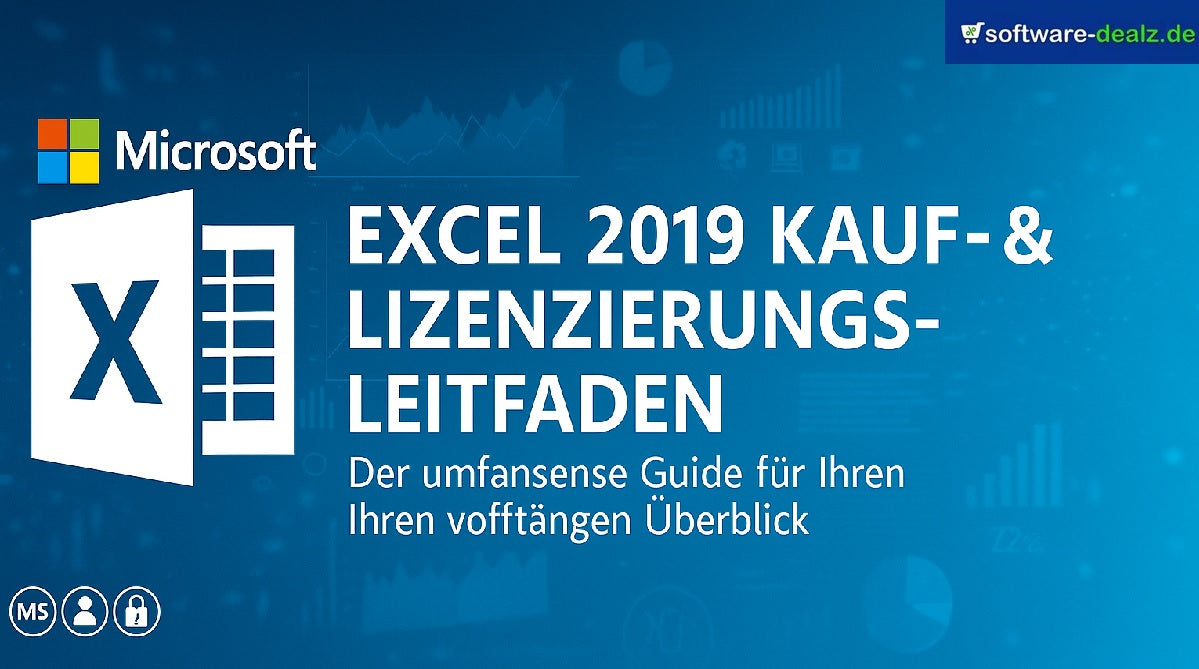 Vollständiger Excel 2019 Kauf- und Lizenzierungsleitfaden