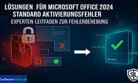 Experten-Leitfaden zur Behebung von Microsoft Office 2024 Standard Aktivierungsfehlern – Schritt-für-Schritt-Anleitung zur Fehlerbehebung