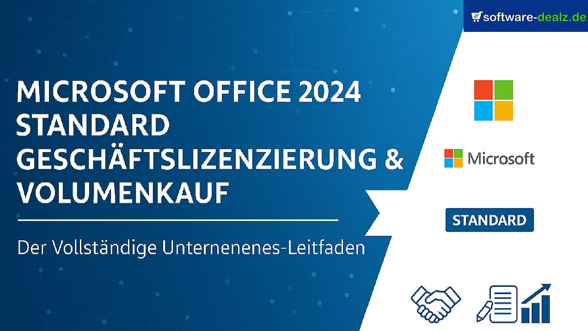 Microsoft Office 2024 Standard Geschäftslizenzierung und Volumenkauf – vollständiger Unternehmens-Leitfaden