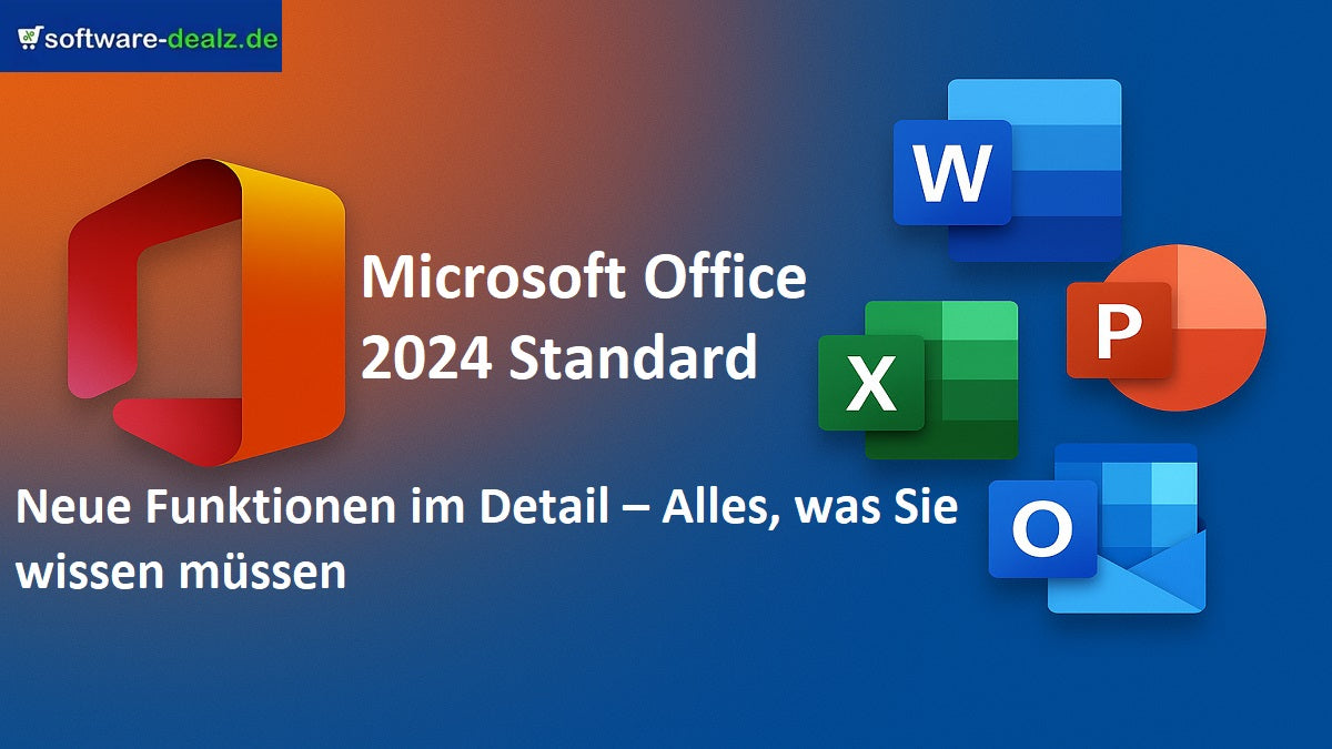 Microsoft Office 2024 Standard – Neue Funktionen