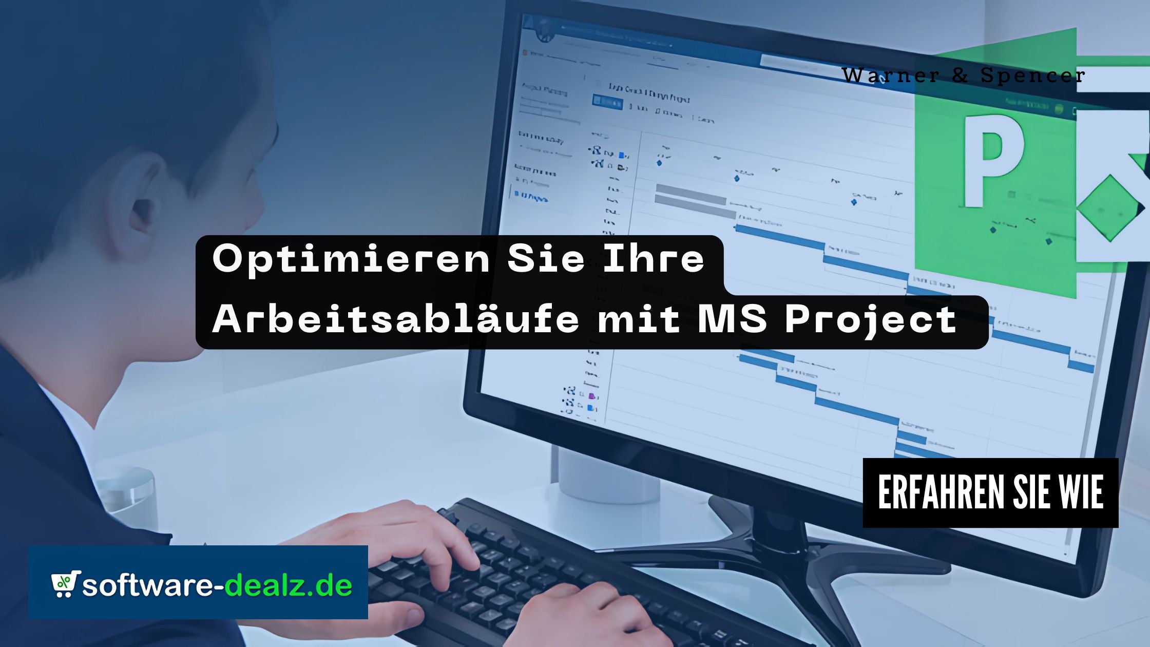 MS Project: Der Schlüssel zur effizienten Arbeitsablaufoptimierung