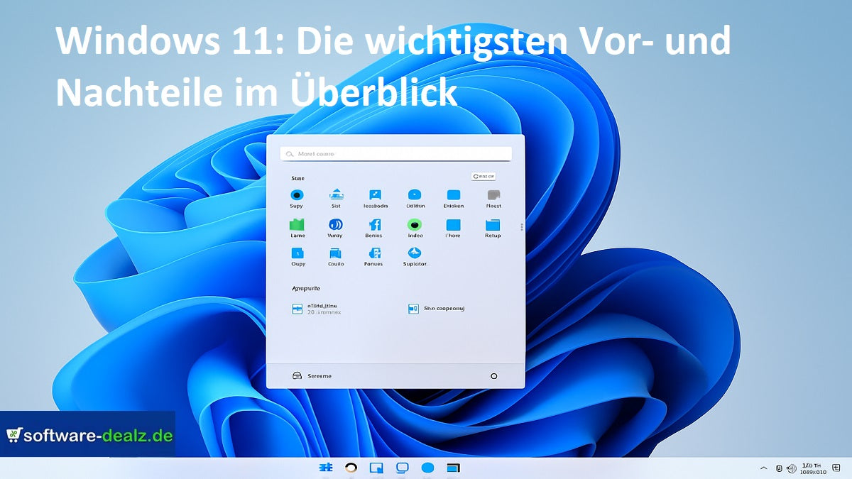 Windows 11 Überblick mit den wichtigsten Vor- und Nachteilen